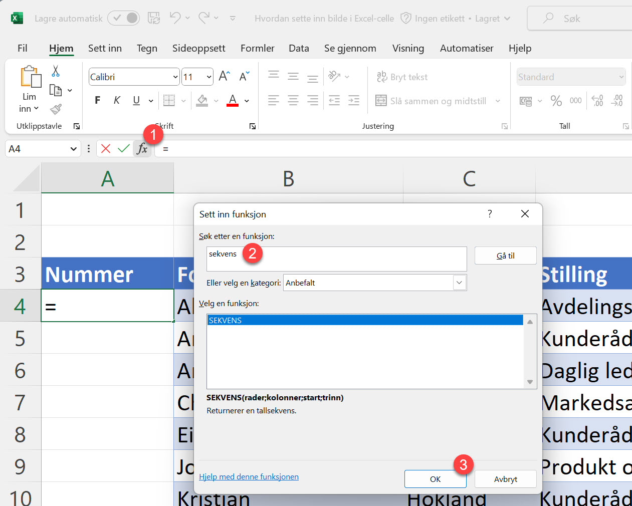 Hvordan lage en dynamisk nummerert liste i Excel