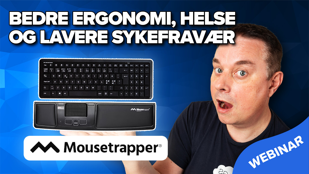Få bedre jobbhelse og lavere sykefravær med Mousetrapper