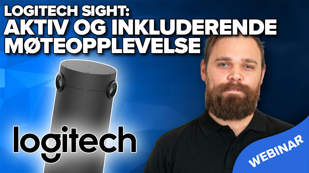 Slik får du en bedre inkluderende møteropplevelse med Logitech Sight